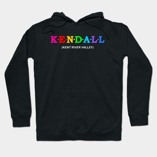 Kendall  - Kent River Valley. Hoodie by Koolstudio